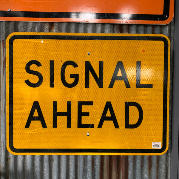 品番0517　ロードサイン　SIGNAL AHEAD　信号予告　トラフィックサイン　看板　標識　ヴィンテージ　埼玉店