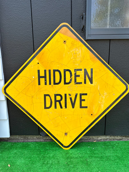 品番0302　ロードサイン　HIDDEN DRIVE　私道　トラフィックサイン　警告　看板　標識　ヴィンテージ　埼玉店