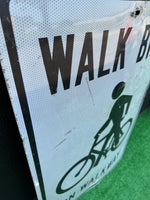 品番2961　ロードサイン　WALK BIKE ON WALK WAY　トラフィックサイン　道路　看板　標識　ヴィンテージ　埼玉店
