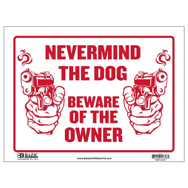 品番0181　プラスチック サインプレート S-11/L-11 『NEVERMIND THE DOG（犬より主人に注意）』 サイン看板　アメリカン雑貨　金沢店