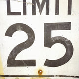 品番0616　ロードサイン　SPEED LIMIT 25　45.5×61cm　速度制限　トラフィックサイン　看板　標識　ヴィンテージ　金沢店