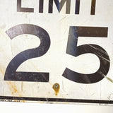 品番0388　ロードサイン　SPEED LIMIT 25　61cm×76.5cm　速度制限　トラフィックサイン　看板　標識　ヴィンテージ　金沢店