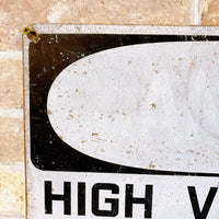 品番1478　サインボード　HIGH VOLTAGE　高電圧　警告　ロードサイン　看板　標識　ヴィンテージ