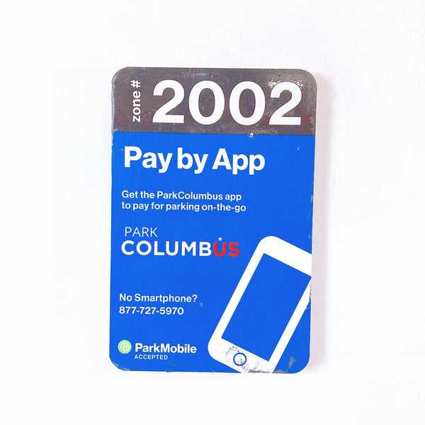 品番0142-2　ロードサイン　Pay by App　Parking zone#2002　PARK COLUMBUS　パーキング　駐車場看板　ヴィンテージ　金沢店
