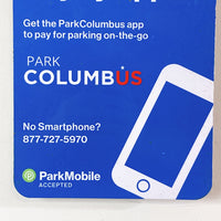 品番0142-6　ロードサイン　Pay by App　Parking zone#4002　PARK COLUMBUS　パーキング　駐車場看板　ヴィンテージ　金沢店