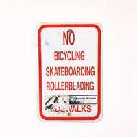 品番0302　ロードサイン　NO BICYCLING SKATEBOARDING ROLLERBLADING ON SIDEWALKS　トラフィックサイン　看板　標識　ヴィンテージ　金沢店