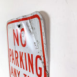 品番0319-1　ロードサイン　NO PARKING ANY TIME　常時駐車禁止　トラフィックサイン　看板　標識　ヴィンテージ　埼玉店