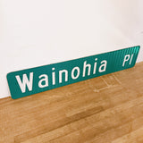 品番0032-12　ストリートサイン　ハワイ　Wainohia Pl　ワイノヒアプレイス　両面　ロードサイン　看板　標識　ヴィンテージ　千葉店