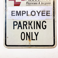 品番0050　ロードサイン　EMPLOYEE PARKING ONLY　従業員専用駐車場　トラフィックサイン　看板　標識　ヴィンテージ　金沢店