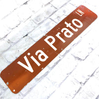 品番5759　ロードサイン　Via Prato LN　トラフィックサイン　看板　標識　ヴィンテージ　埼玉店