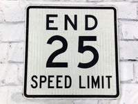 品番0761　ロードサイン　看板　ROAD WORK 25　END 25　道路標識　サインプイレート　ヴィンテージ　埼玉店